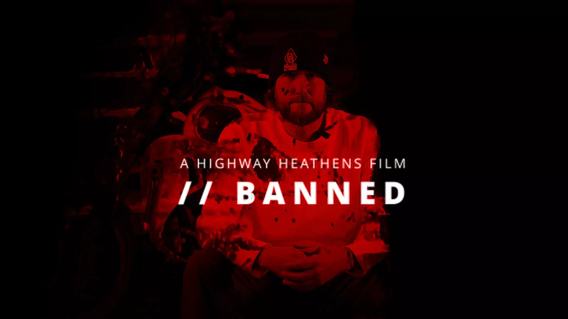 Thumbnail for BANNED: Highway Heathens